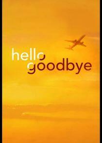 Hello Goodbye Hello Goodbye