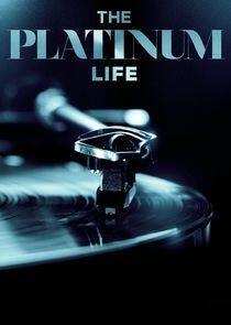 The Platinum Life The Platinum Life