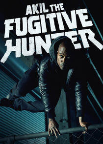 Akil the Fugitive Hunter - Season 1 Akil the Fugitive Hunter - Season 1