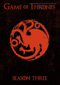 Game of Thrones - Season 3 Game of Thrones - Season 3