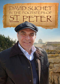 David Suchet: In the Footsteps of Saint Peter David Suchet: In the Footsteps of Saint Peter