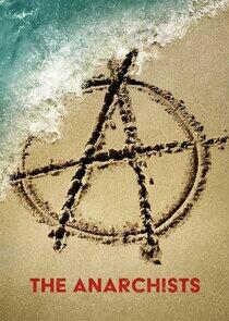 The Anarchists The Anarchists