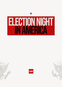Election Night in America Election Night in America