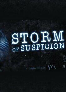 Storm of Suspicion Storm of Suspicion