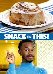 Snack on This! Snack on This!