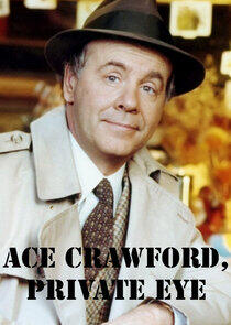 Ace Crawford... Private Eye Ace Crawford... Private Eye