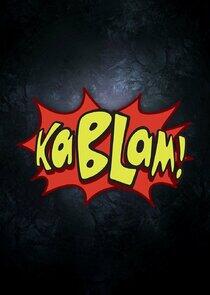 Kablam! Kablam!