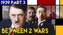 1939 Part 3: The True Story of How WW2 Began 1939 Part 3: The True Story of How WW2 Began
