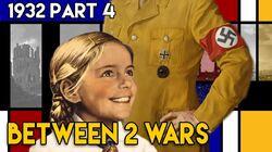 1932 Part 4: Rise of Evil - From Populism to Fascism 1932 Part 4: Rise of Evil - From Populism to Fascism