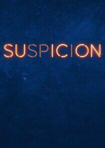 Suspicion Suspicion