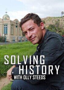 Solving History with Olly Steeds Solving History with Olly Steeds