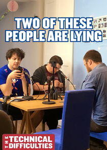 Two of These People Are Lying Two of These People Are Lying