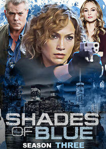 Shades of Blue - Season 3 Shades of Blue - Season 3