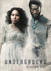 Underground - Season 1 Underground - Season 1
