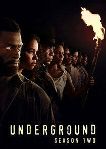 Underground - Season 2 Underground - Season 2