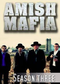 Amish Mafia - Season 3 Amish Mafia - Season 3
