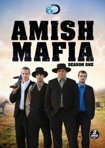Amish Mafia - Season 1 Amish Mafia - Season 1