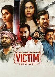 Victim - Who is next? Victim - Who is next?