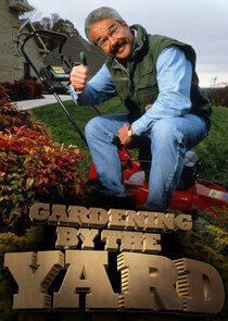 Gardening by the Yard Gardening by the Yard