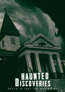 Haunted Discoveries Haunted Discoveries