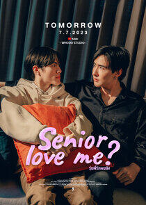 Senior Love Me? Senior Love Me?