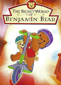 The Secret World of Benjamin Bear The Secret World of Benjamin Bear