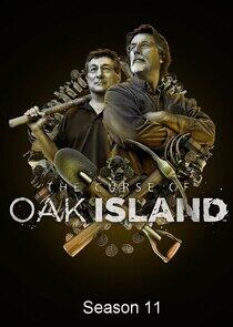 The Curse of Oak Island - Season 11 The Curse of Oak Island - Season 11