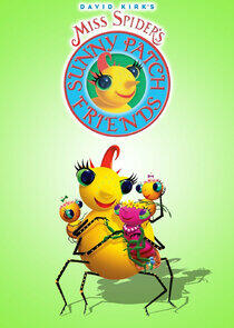 Miss Spider's Sunny Patch Friends Miss Spider's Sunny Patch Friends