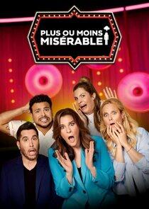 Plus ou moins miserable Plus ou moins miserable
