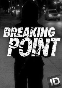 Breaking Point Breaking Point