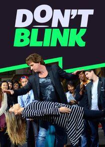 Don't Blink Don't Blink