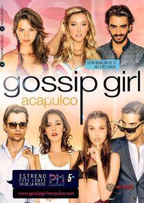 Gossip Girl: Acapulco Gossip Girl: Acapulco