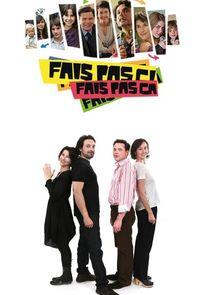 Fais pas ci, fais pas ça Fais pas ci, fais pas ça