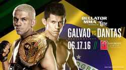 Bellator 156: Galvao vs. Dantas 2 Bellator 156: Galvao vs. Dantas 2