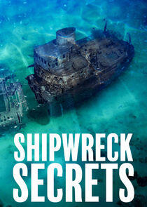 Shipwreck Secrets Shipwreck Secrets