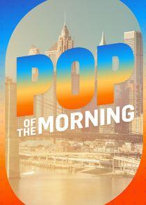 Pop of the Morning Pop of the Morning