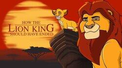 How The Lion King Should Have Ended How The Lion King Should Have Ended