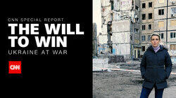 The Will to Win: Ukraine At War The Will to Win: Ukraine At War