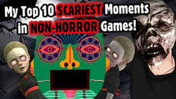 My Top 10 SCARIEST Moments in NON-HORROR Games! My Top 10 SCARIEST Moments in NON-HORROR Games!