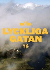 Lyckliga gatan Lyckliga gatan