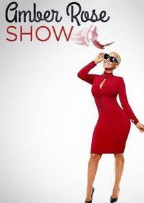 The Amber Rose Show The Amber Rose Show
