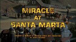 Miracle at Santa Marta Miracle at Santa Marta