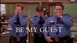 Be My Guest Be My Guest