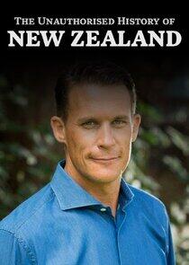 The Unauthorised History of New Zealand The Unauthorised History of New Zealand