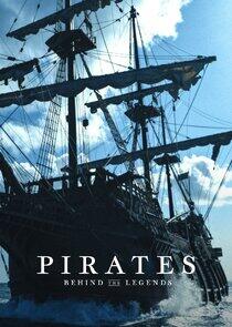 Pirates: Behind the Legends Pirates: Behind the Legends