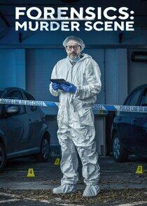 Forensics: Murder Scene Forensics: Murder Scene