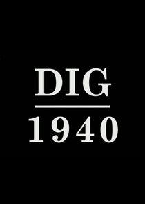 Dig 1940 Dig 1940