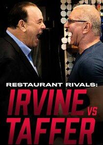 Restaurant Rivals: Irvine vs. Taffer Restaurant Rivals: Irvine vs. Taffer