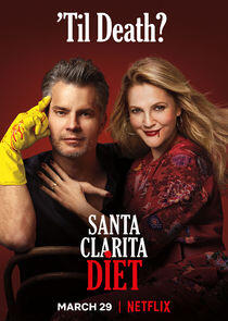 Santa Clarita Diet Santa Clarita Diet