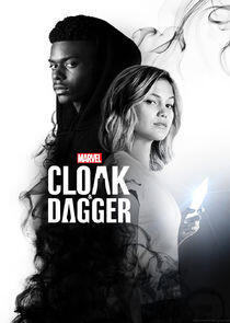 Marvel's Cloak & Dagger Marvel's Cloak & Dagger